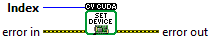 OpenLvVision_OpenCv.lvlib:Cuda.lvlib:SetDevice.vi