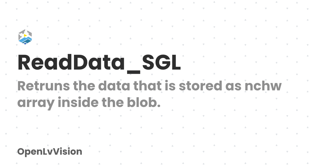 ReadData_SGL | OpenLvVision