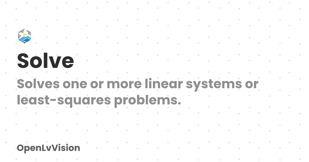Solve | OpenLvVision