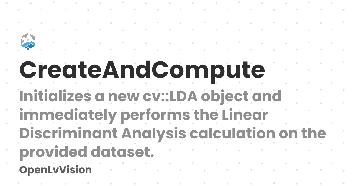 CreateAndCompute | OpenLvVision