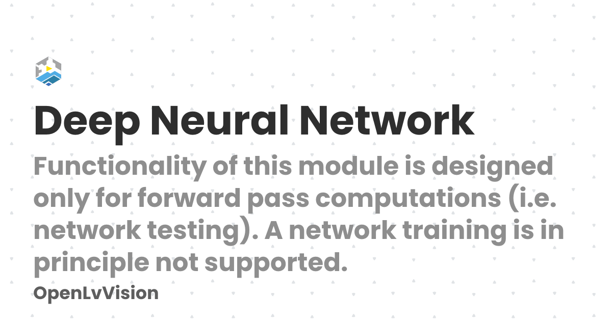 Deep Neural Network | OpenLvVision