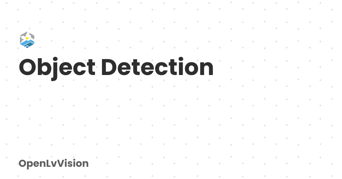 Object Detection | OpenLvVision