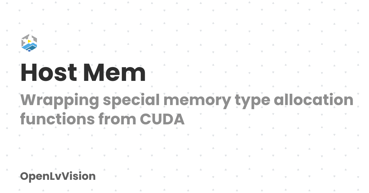 Host Mem | OpenLvVision
