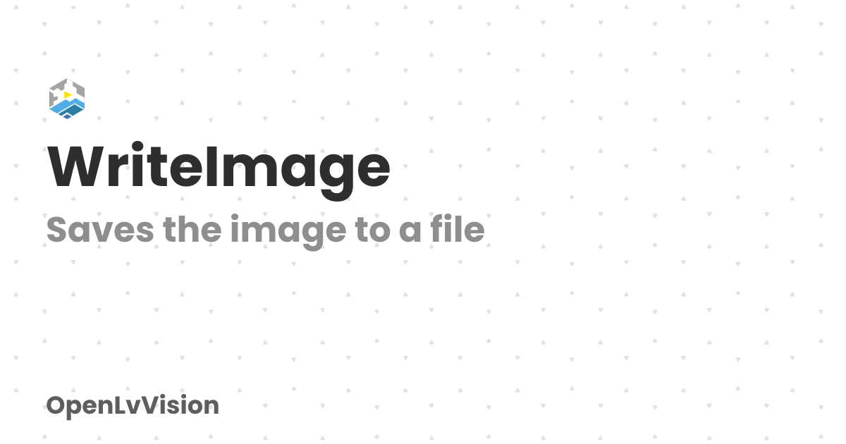 WriteImage | OpenLvVision