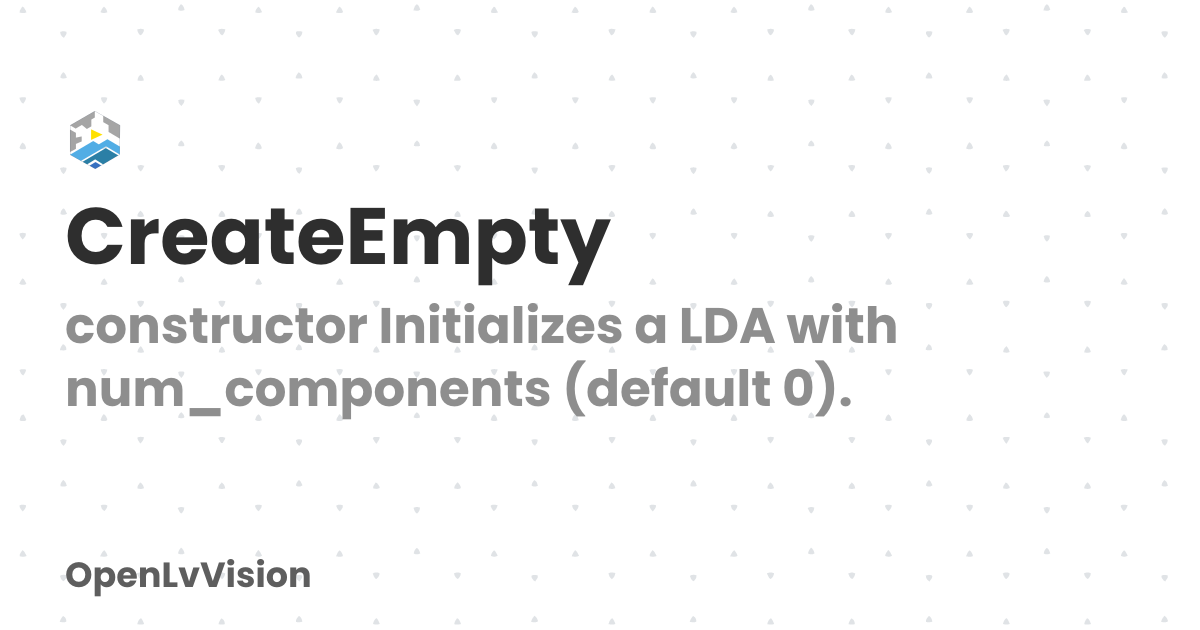 CreateEmpty | OpenLvVision