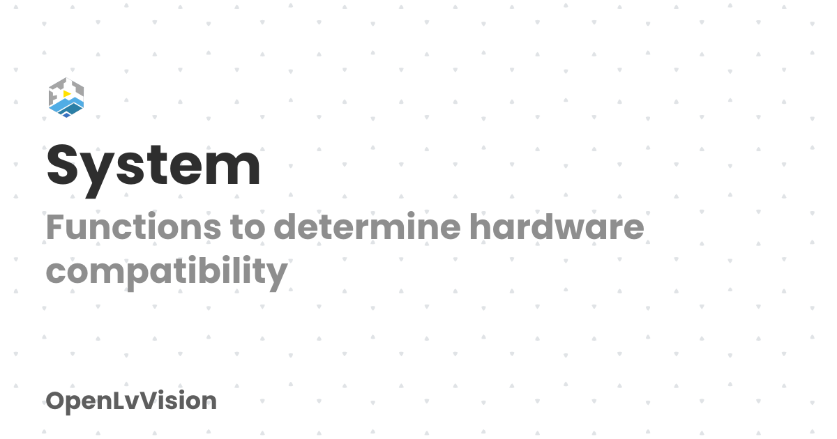 System | OpenLvVision