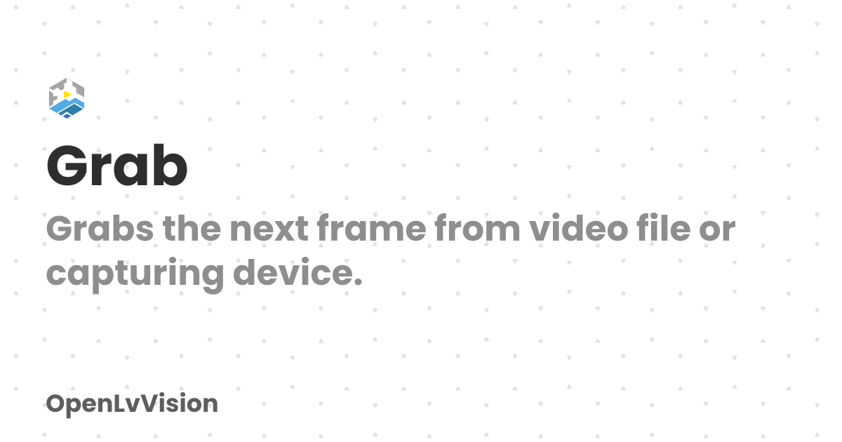 Grab | OpenLvVision