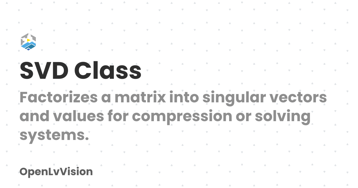 SVD Class | OpenLvVision