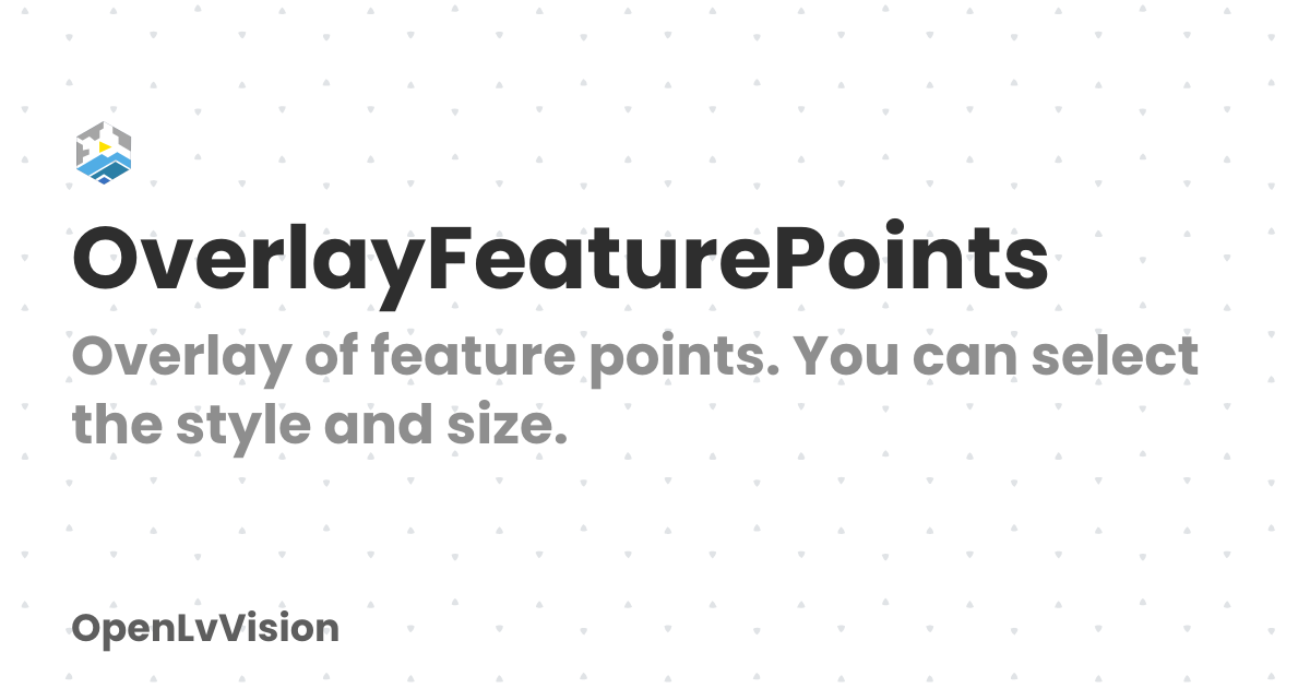 OverlayFeaturePoints | OpenLvVision