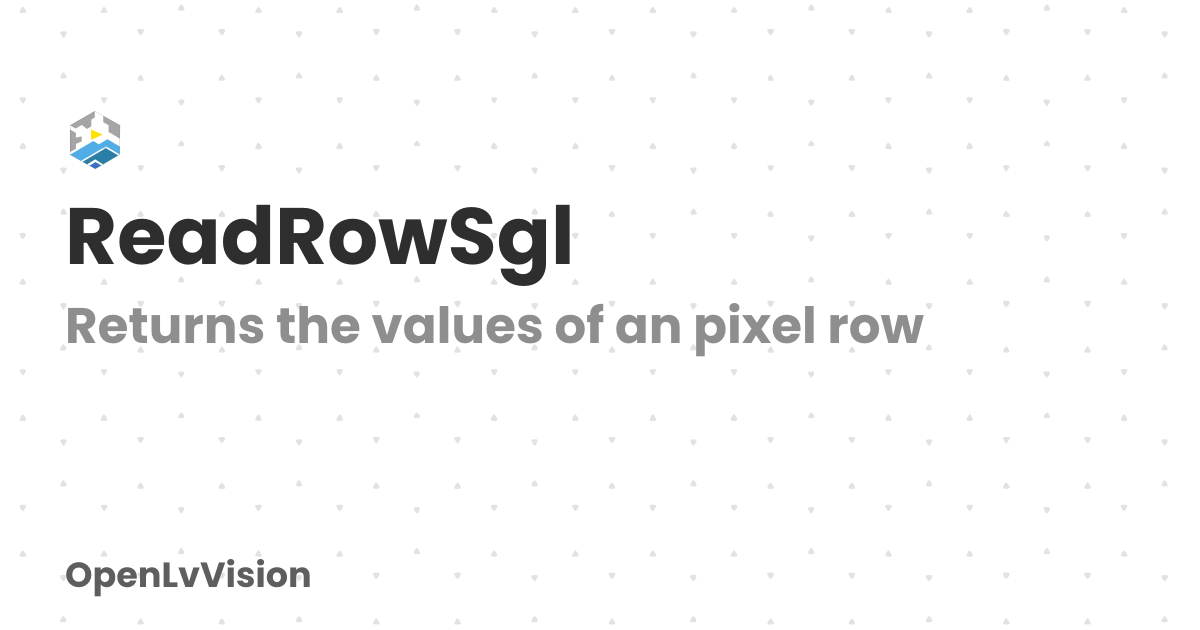 ReadRowSgl | OpenLvVision