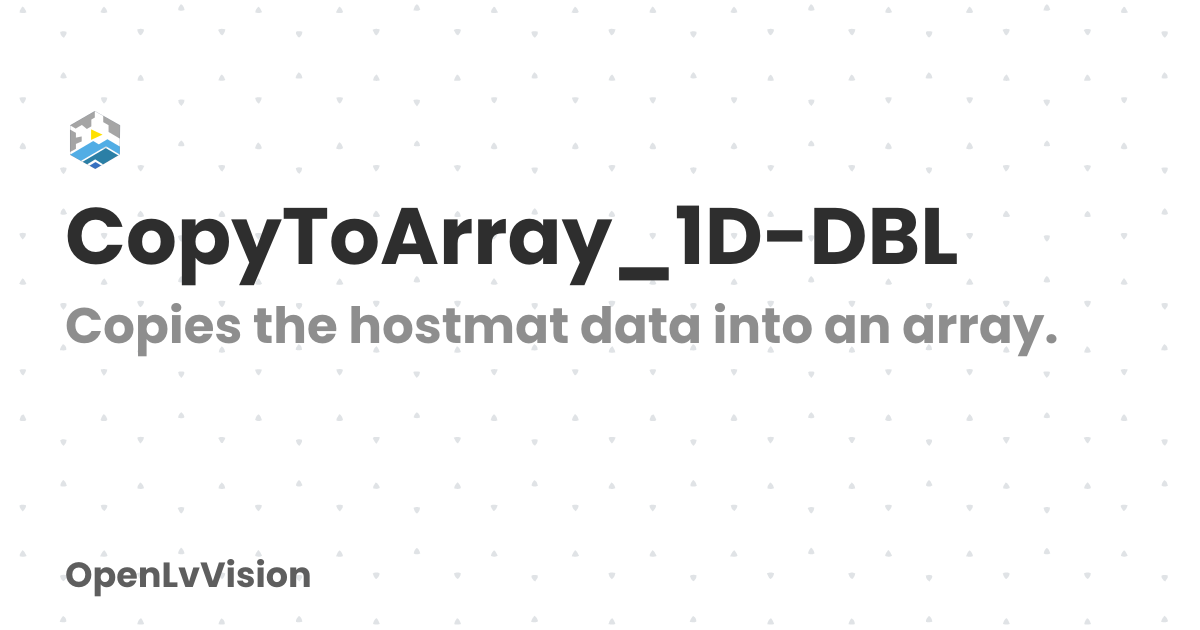 CopyToArray_1D-DBL | OpenLvVision
