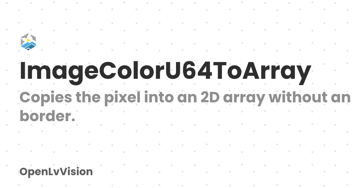 ImageColorU64ToArray | OpenLvVision