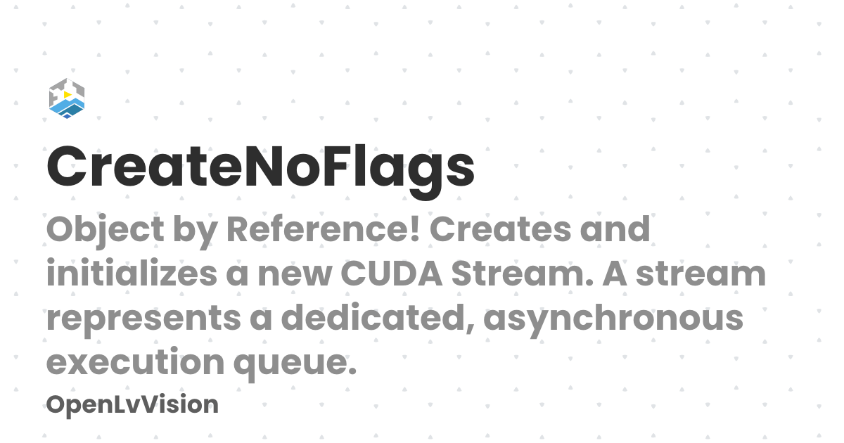 CreateNoFlags | OpenLvVision