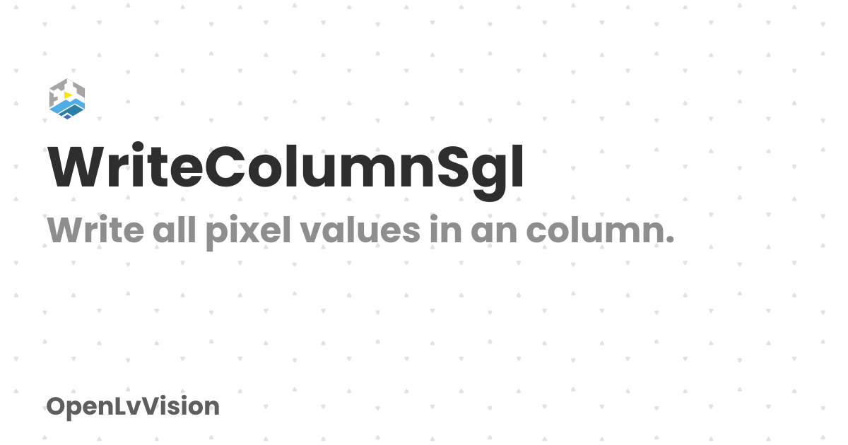WriteColumnSgl | OpenLvVision