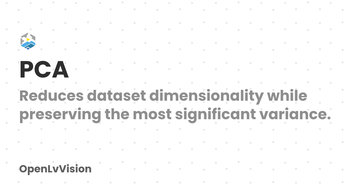 PCA | OpenLvVision