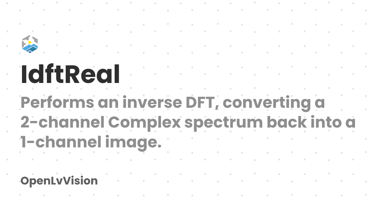 IdftReal | OpenLvVision