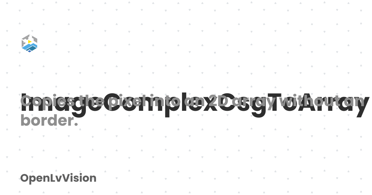 ImageComplexCsgToArray | OpenLvVision